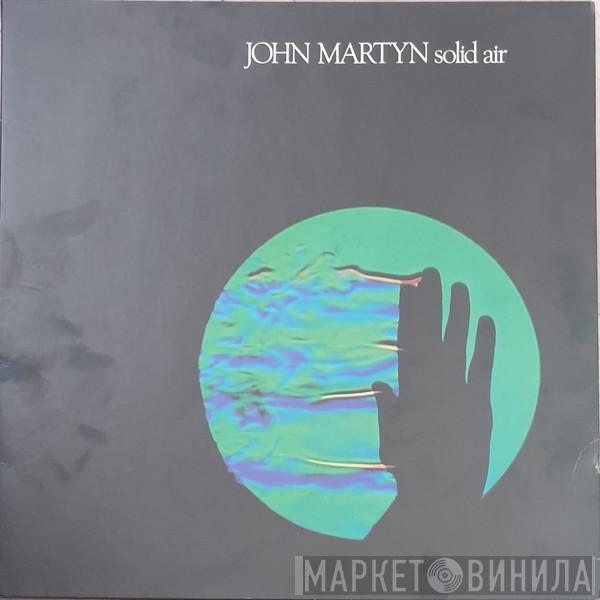  John Martyn  - Solid Air