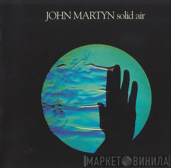  John Martyn  - Solid Air