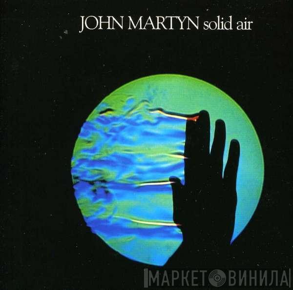  John Martyn  - Solid Air