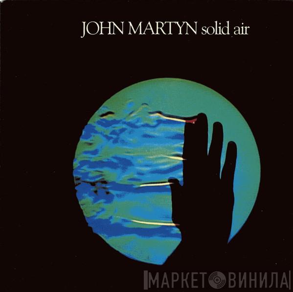  John Martyn  - Solid Air