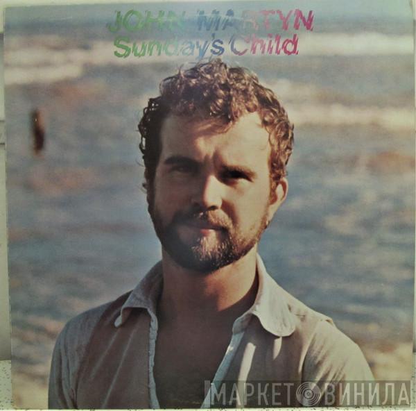  John Martyn  - Sunday's Child