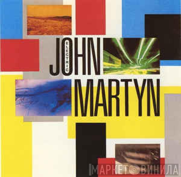  John Martyn  - The Electric