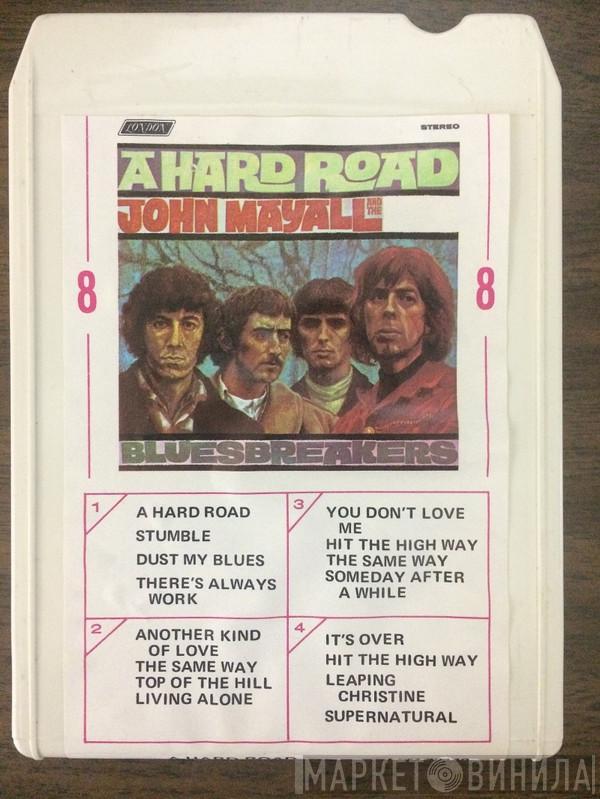  John Mayall & The Bluesbreakers  - A Hard Road