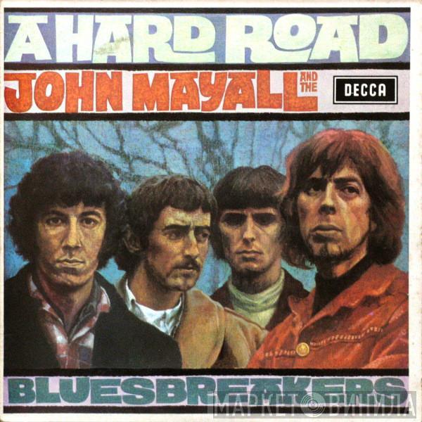  John Mayall & The Bluesbreakers  - A Hard Road
