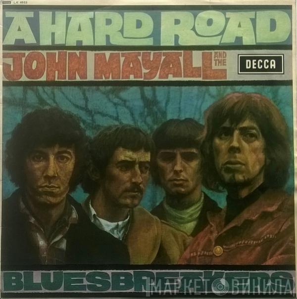  John Mayall & The Bluesbreakers  - A Hard Road