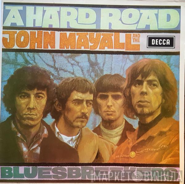  John Mayall & The Bluesbreakers  - A Hard Road