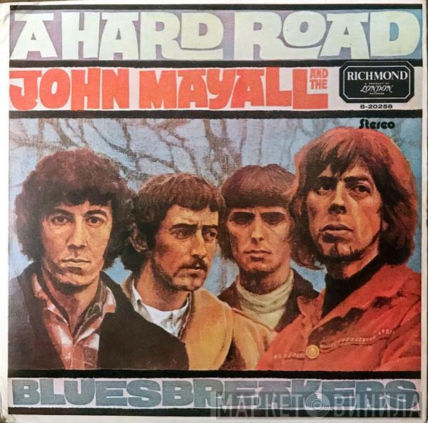  John Mayall & The Bluesbreakers  - A Hard Road