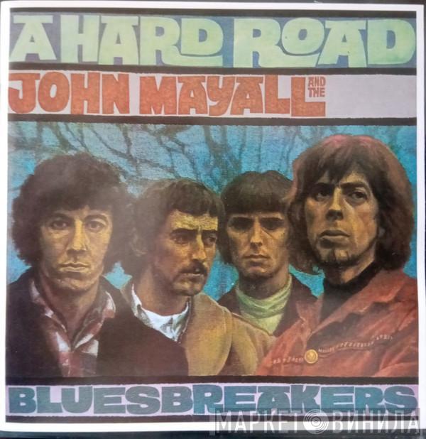  John Mayall & The Bluesbreakers  - A Hard Road