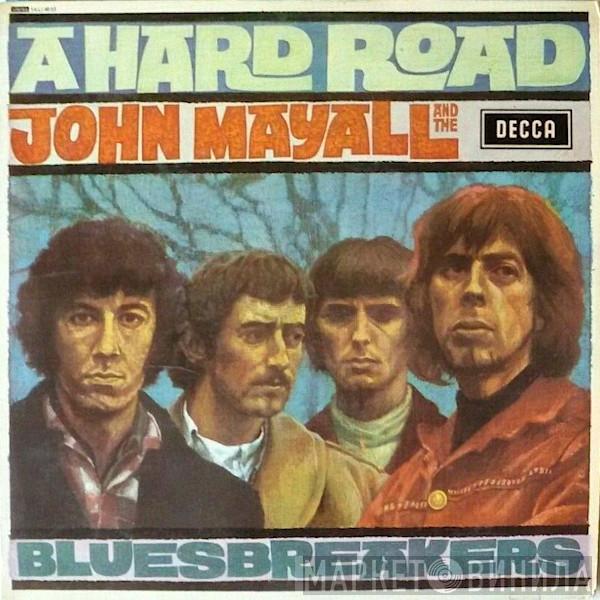  John Mayall & The Bluesbreakers  - A Hard Road