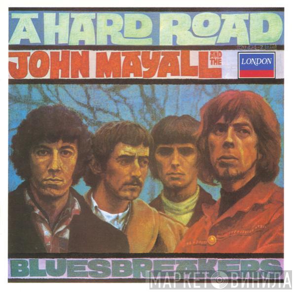  John Mayall & The Bluesbreakers  - A Hard Road