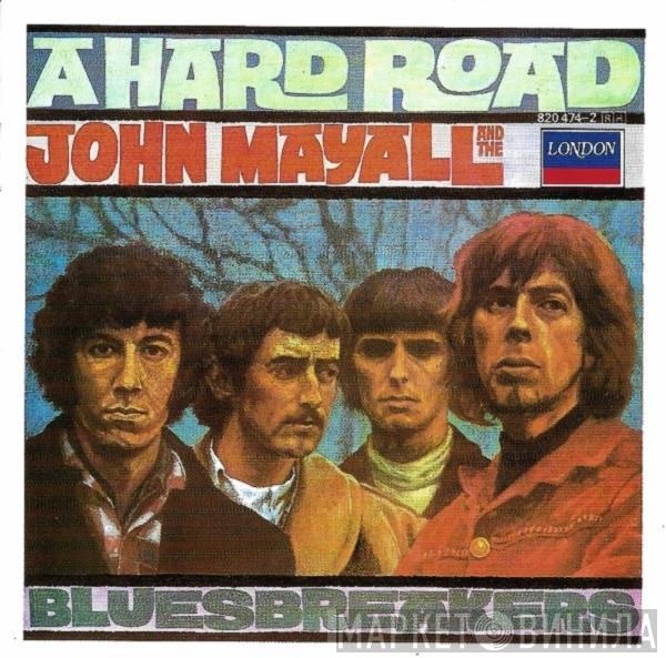  John Mayall & The Bluesbreakers  - A Hard Road