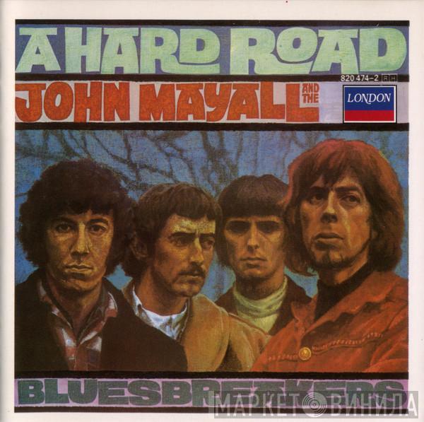  John Mayall & The Bluesbreakers  - A Hard Road