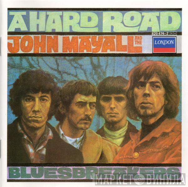  John Mayall & The Bluesbreakers  - A Hard Road