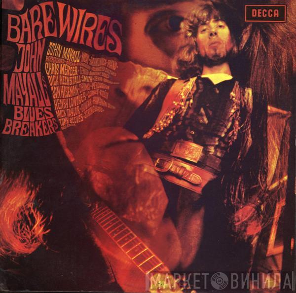John Mayall & The Bluesbreakers - Bare Wires