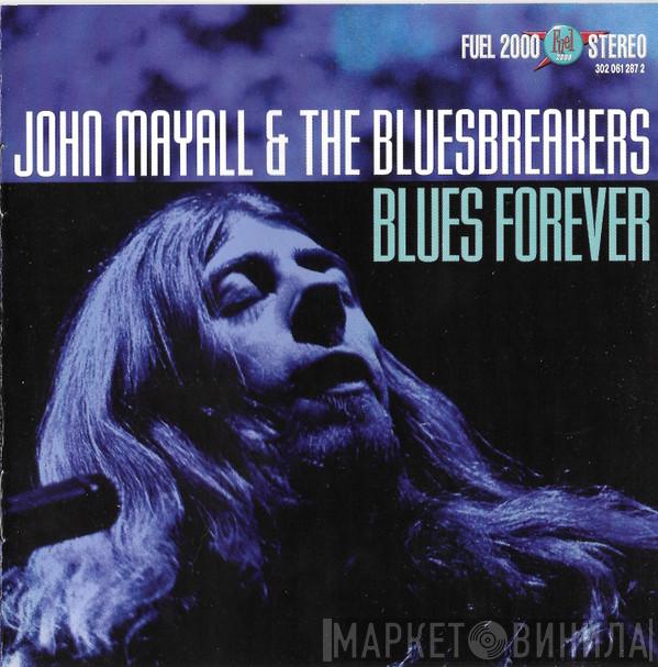  John Mayall & The Bluesbreakers  - Blues Forever