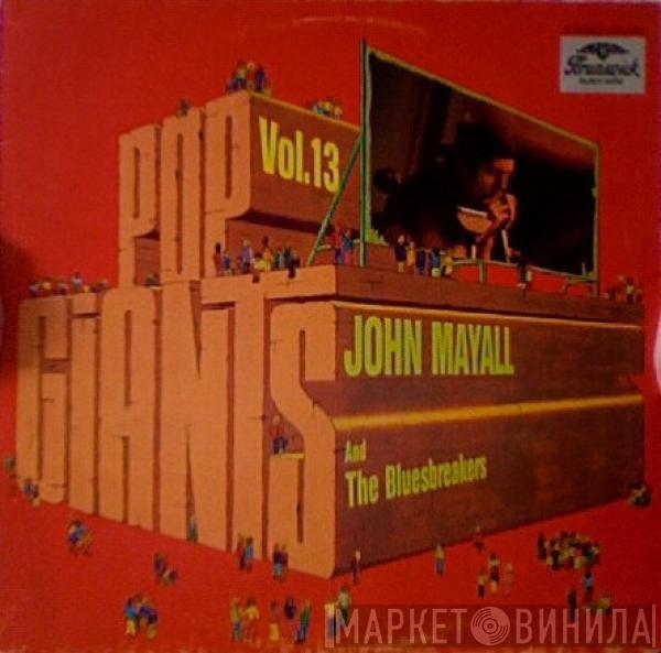 John Mayall & The Bluesbreakers - Pop Giants, Vol. 13