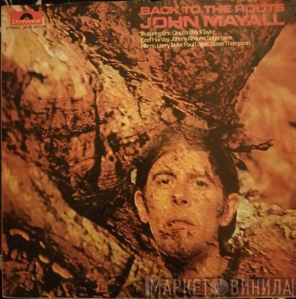  John Mayall  - Back To The Roots