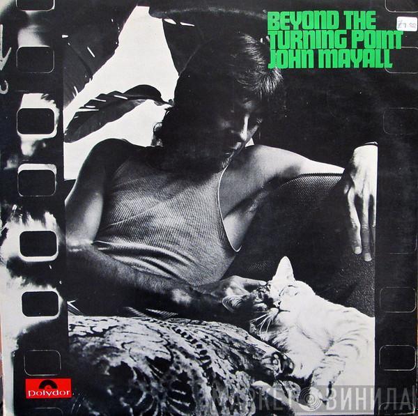 John Mayall - Beyond The Turning Point