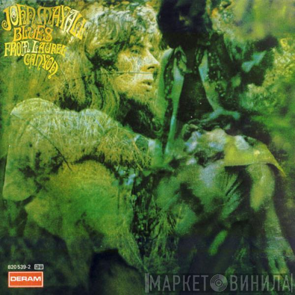 John Mayall - Blues From Laurel Canyon