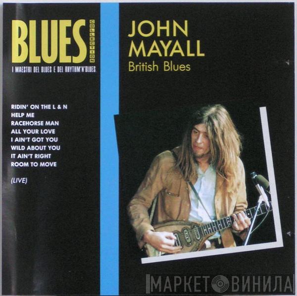  John Mayall  - British Blues