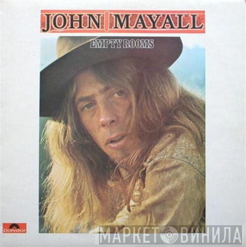  John Mayall  - Empty Rooms