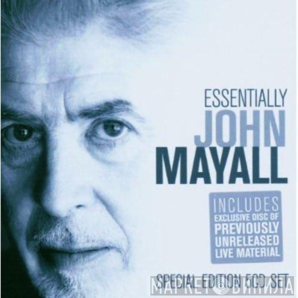  John Mayall  - Essentially John Mayall