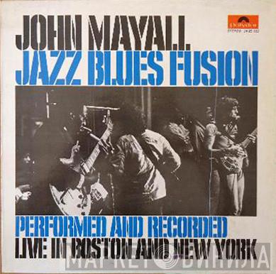  John Mayall  - Jazz Blues Fusion