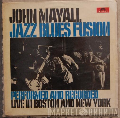  John Mayall  - Jazz Blues Fusion