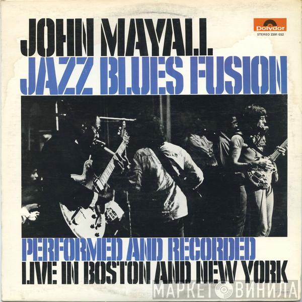  John Mayall  - Jazz Blues Fusion