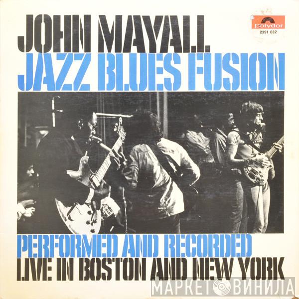  John Mayall  - Jazz Blues Fusion