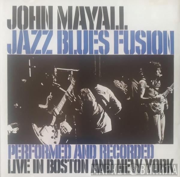  John Mayall  - Jazz Blues Fusion