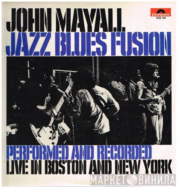 John Mayall  - Jazz Blues Fusion