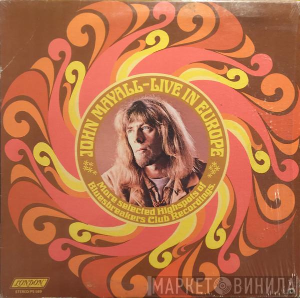  John Mayall  - Live In Europe
