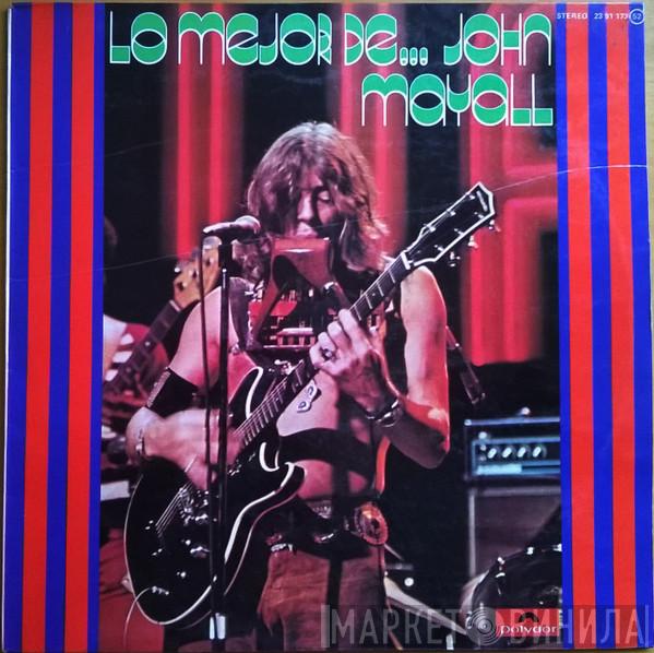  John Mayall  - Lo Mejor De John Mayall