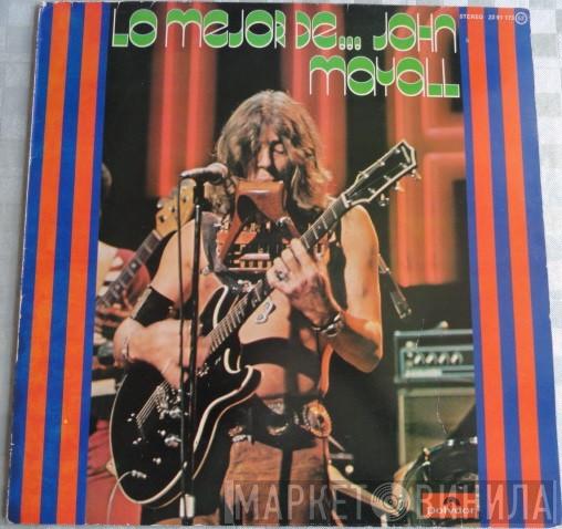  John Mayall  - Lo Mejor De John Mayall
