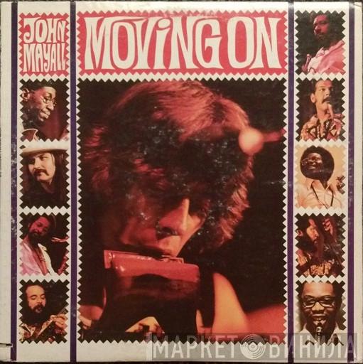  John Mayall  - Moving On