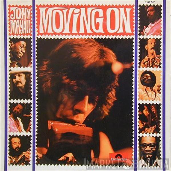  John Mayall  - Moving On