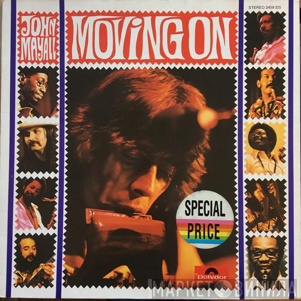  John Mayall  - Moving On