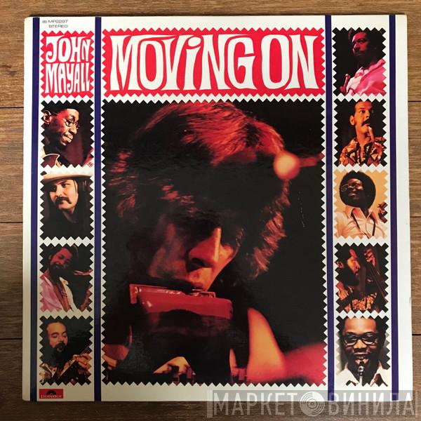  John Mayall  - Moving On