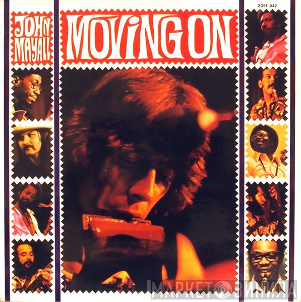  John Mayall  - Moving On