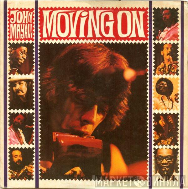  John Mayall  - Moving On