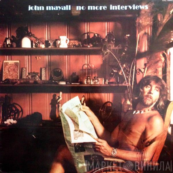  John Mayall  - No More Interviews