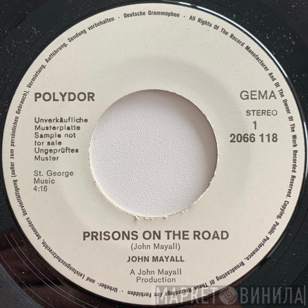  John Mayall  - Prisons On The Road