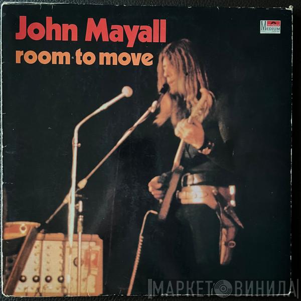 John Mayall  - Room To Move