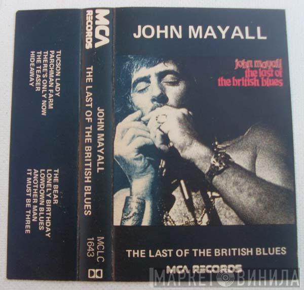 John Mayall - The Last Of The British Blues