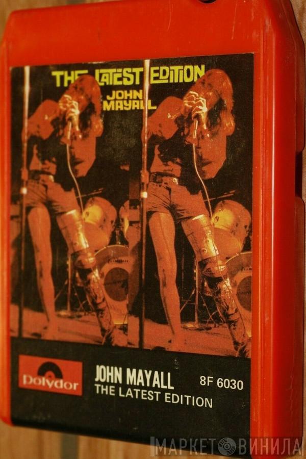  John Mayall  - The Latest Edition