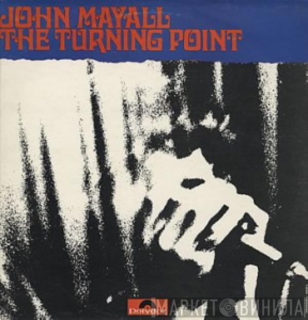 John Mayall - The Turning Point