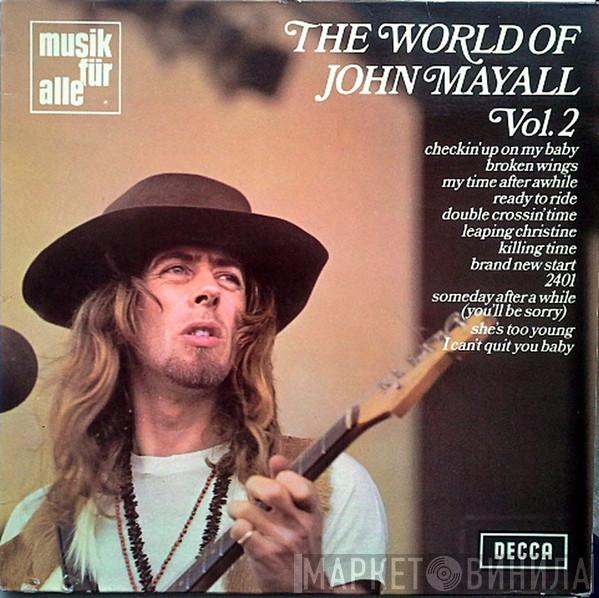  John Mayall  - The World Of John Mayall Vol.2