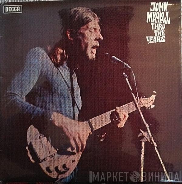 John Mayall - Thru The Years