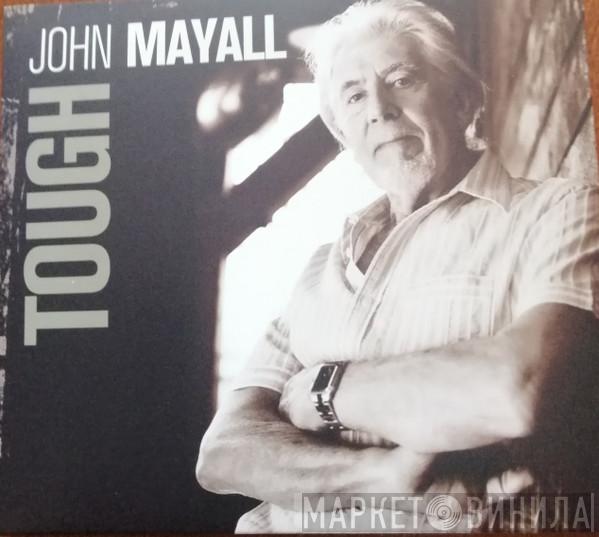 John Mayall - Tough
